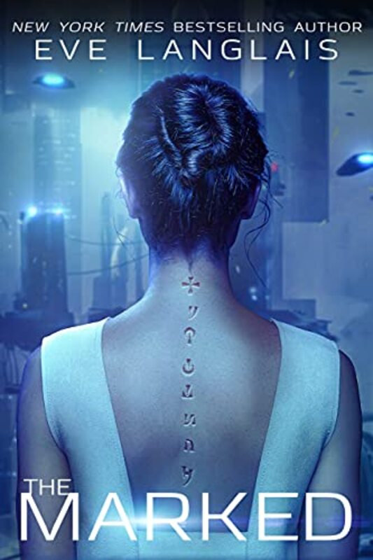 Book cover for "The Marked" by Eve Langlais