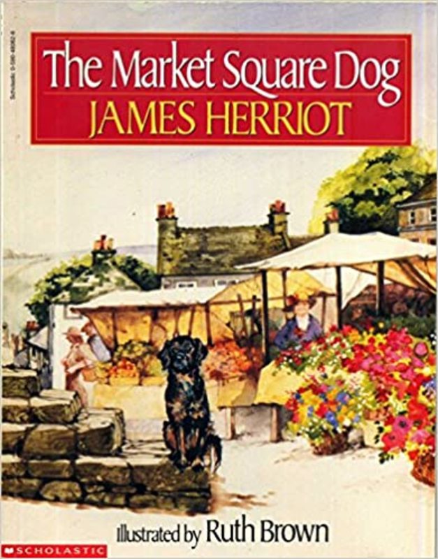 Book cover for "The Market Square Dog" by James Herriot