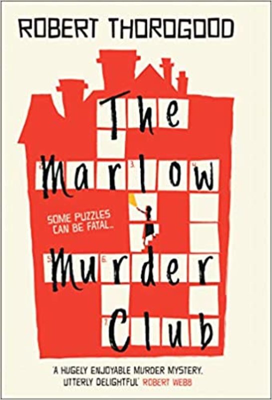 Book cover for "The Marlow Murder Club" by Robert Thorogood