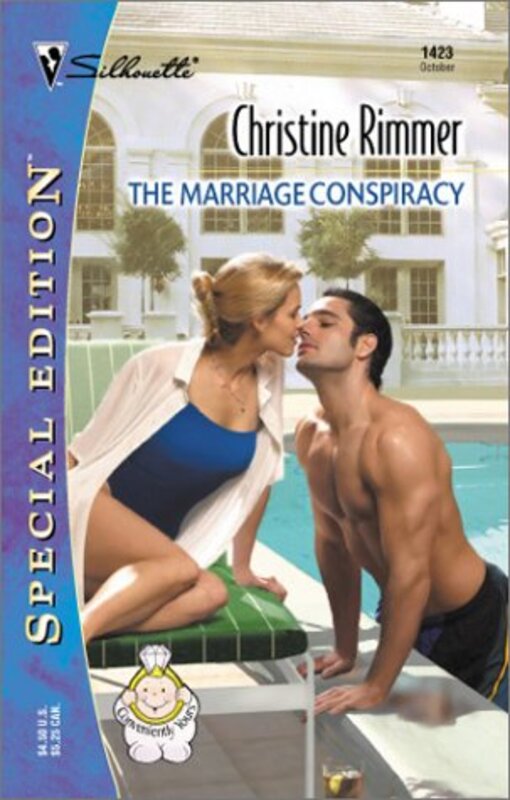 Book cover for "The Marriage Conspiracy" by Christine Rimmer