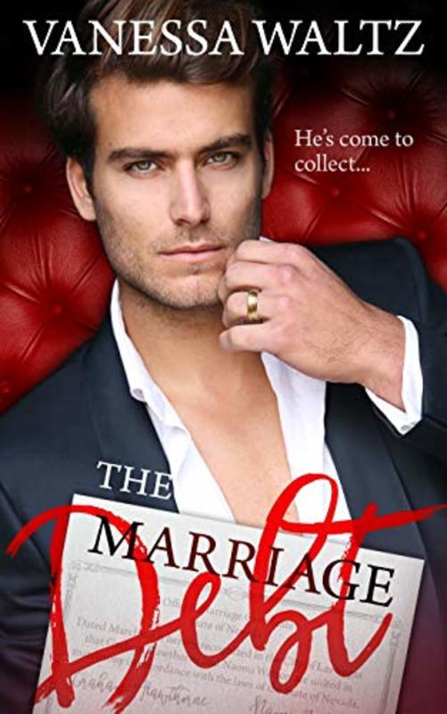 Book cover for "The Marriage Debt" by Vanessa Waltz