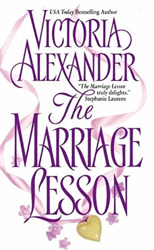 Book cover for "The Marriage Lesson" by Victoria Alexander