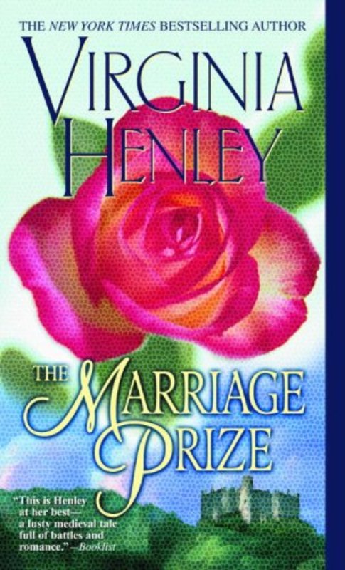 Book cover for "The Marriage Prize" by Virginia Henley