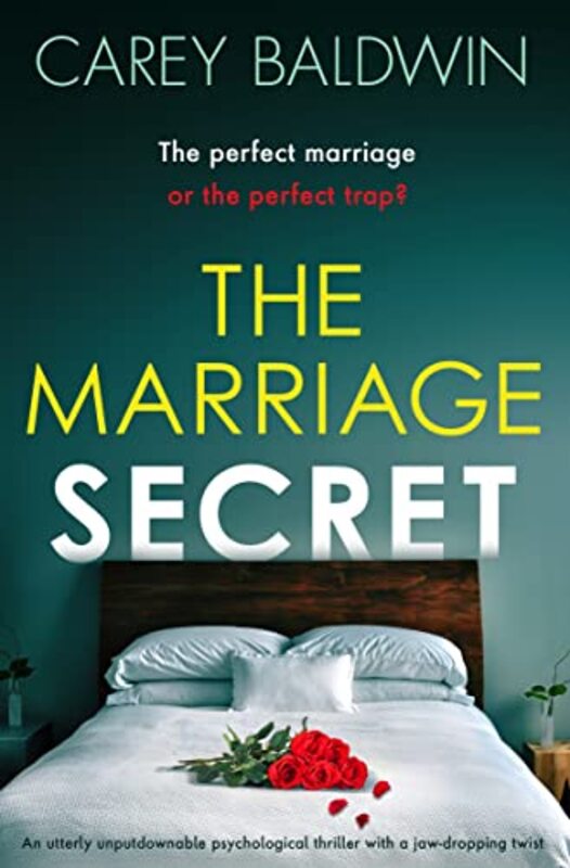 Book cover for "The Marriage Secret" by Carey Baldwin