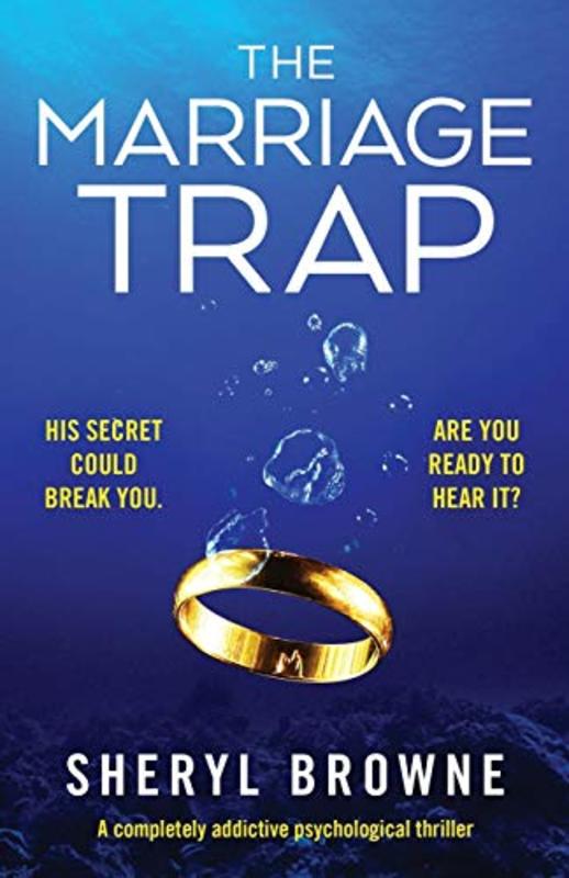 Book cover for "The Marriage Trap" by Sheryl Browne