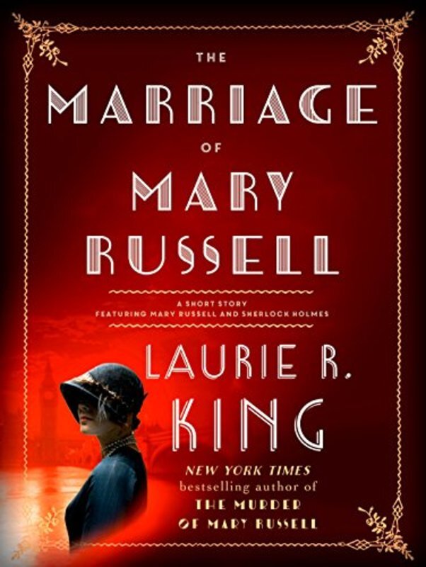 Book cover for "The Marriage of Mary Russell" by Laurie R King