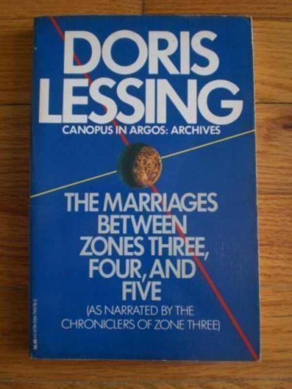 Book cover for "The Marriages Between Zones Three, Four, and Five" by Doris Lessing