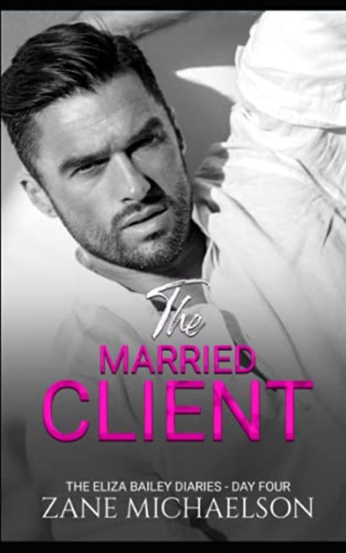 Book cover for "The Married Client" by Zane Michaelson