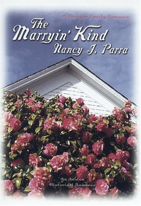Book cover for "The Marryin' Kind" by Nancy J Parra