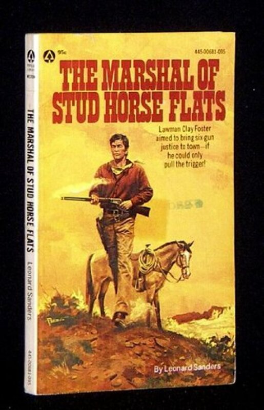 Book cover for "The Marshal of Stud Horse Flats" by Leonard Sanders