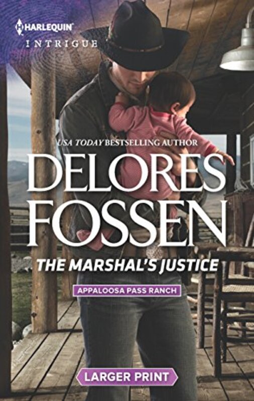 Book cover for "The Marshal's Justice" by Delores Fossen