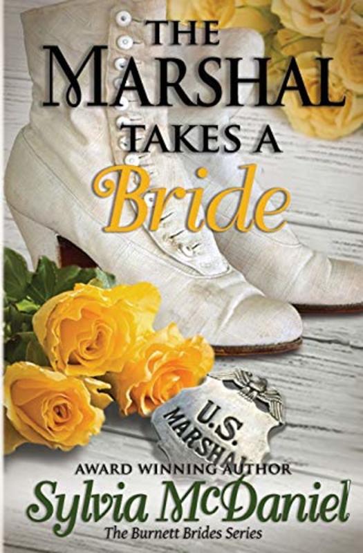 Book cover for "The Marshall Takes a Bride" by Sylvia McDaniel