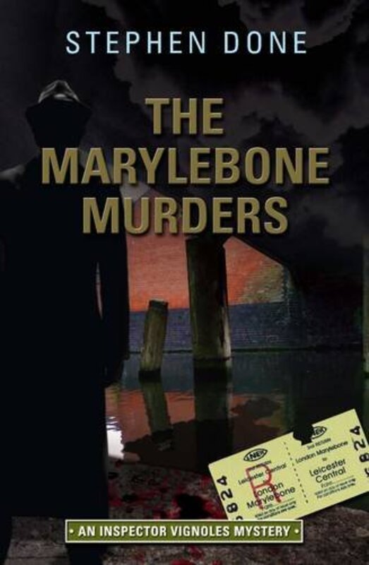 Book cover for "The Marylebone Murders" by Stephen Done