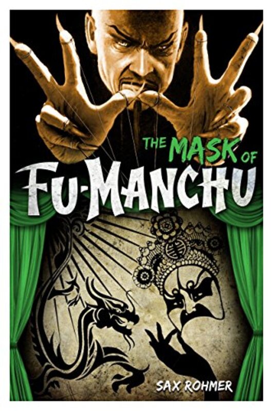 Book cover for "The Mask of Fu-Manchu" by Sax Rohmer