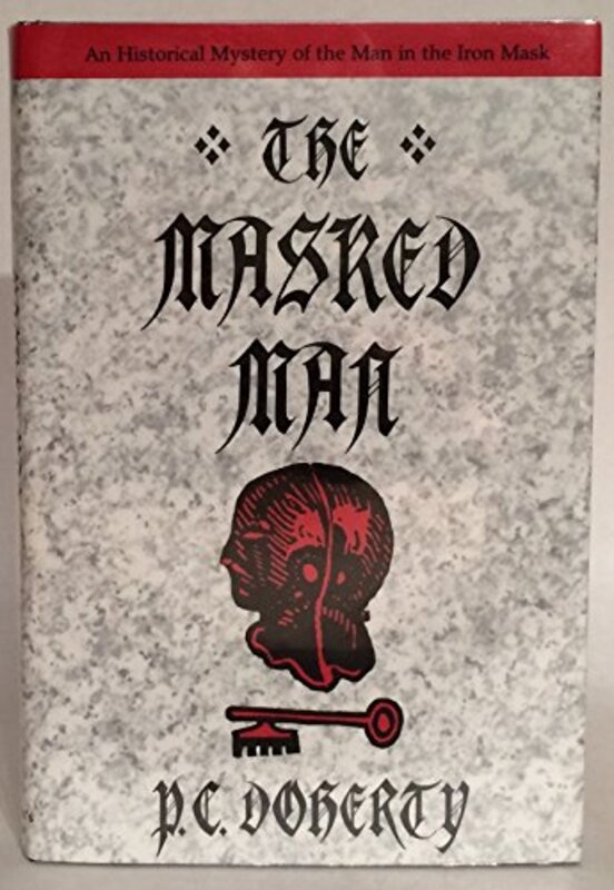 Book cover for "The Masked Man" by Paul Doherty
