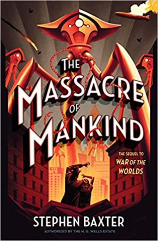 Book cover for "The Massacre of Mankind" by Stephen Baxter