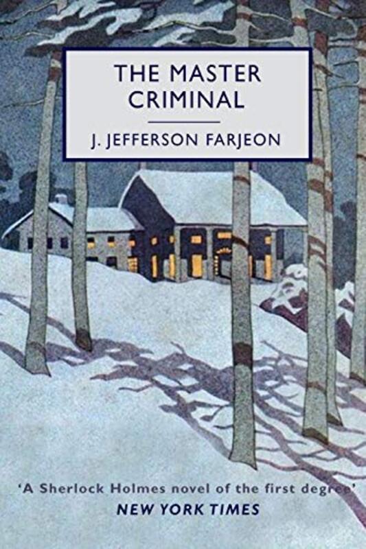 Book cover for "The Master Criminal" by Joseph Jefferson Farjeon
