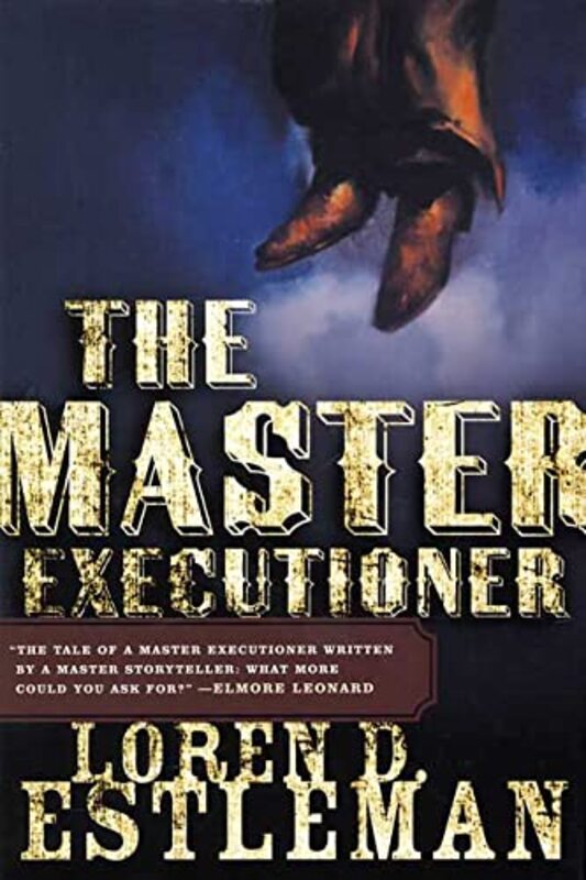 Book cover for "The Master Executioner" by Loren D Estleman