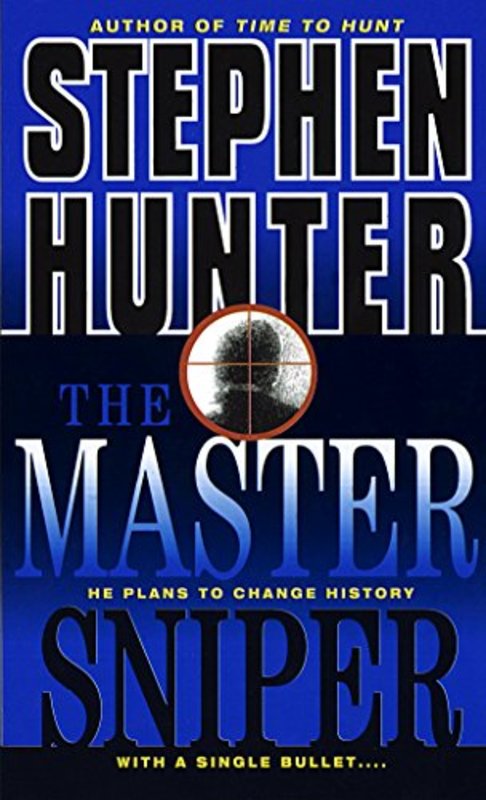 Book cover for "The Master Sniper" by Stephen Hunter