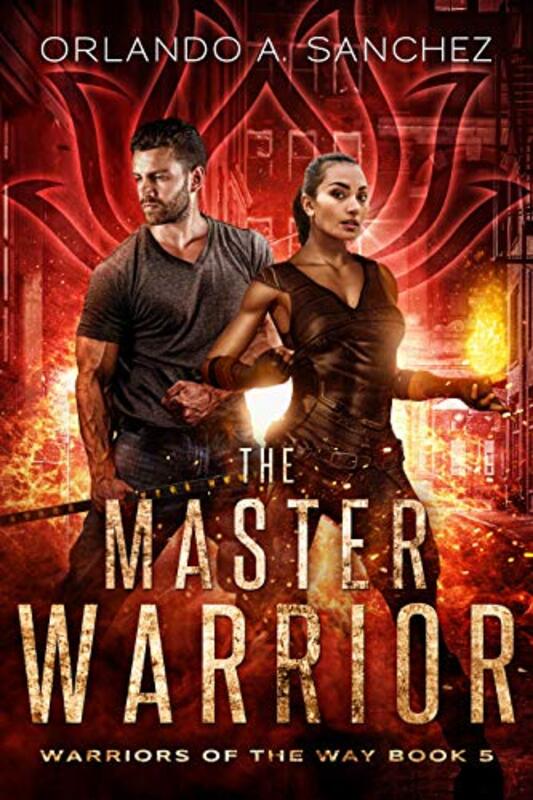 Book cover for "The Master Warrior" by Orlando A Sanchez