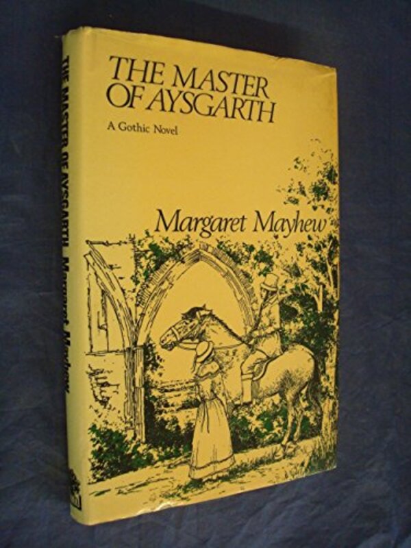 Book cover for "The Master of Aysgarth" by Margaret Mayhew
