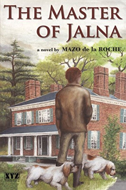Book cover for "The Master of Jalna" by Mazo de la Roche