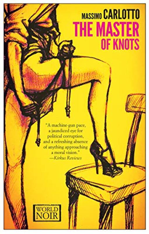Book cover for "The Master of Knots" by Massimo Carlotto