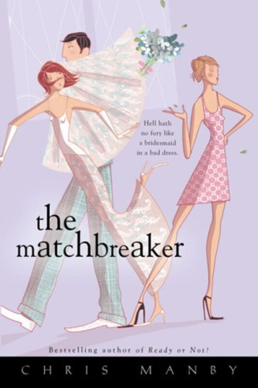 Book cover for "The Matchbreaker" by Chrissie Manby
