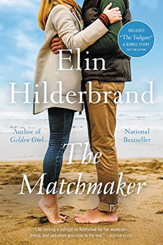 Book cover for "The Matchmaker" by Elin Hilderbrand