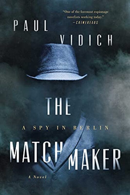 Book cover for "The Matchmaker" by Paul Vidich