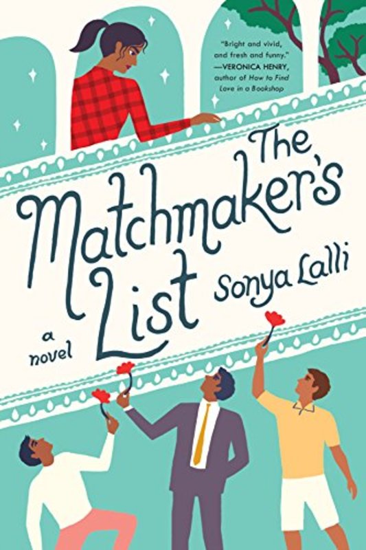 Book cover for "The Matchmaker's List" by Sonya Lalli