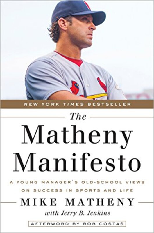 Book cover for "The Matheny Manifesto" by Jerry B Jenkins