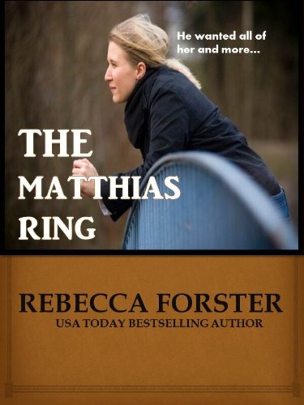 Book cover for "The Matthias Ring" by Rebecca Forster