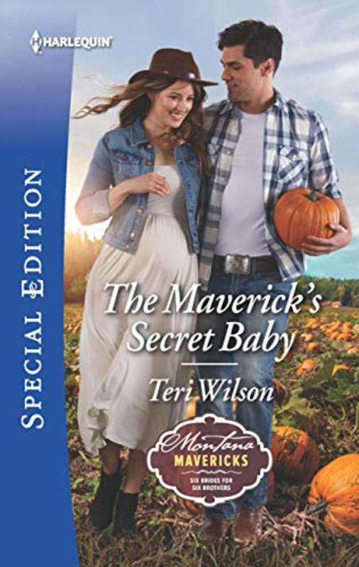 Book cover for "The Maverick's Secret Baby" by Teri Wilson