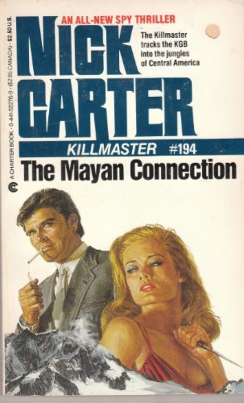 Book cover for "The Mayan Connection" by Nick Carter