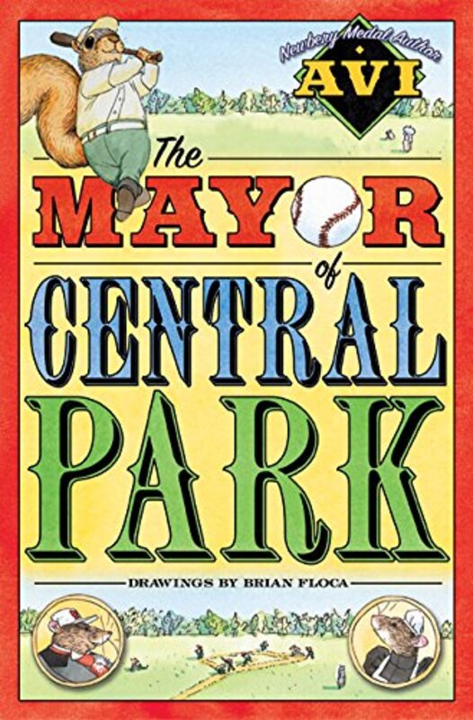 Book cover for "The Mayor of Central Park" by Avi
