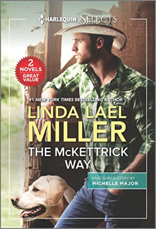 Book cover for "The McKettrick Way and A Baby and a Betrothal" by Michelle Major