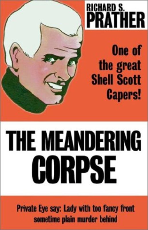 Book cover for "The Meandering Corpse" by Richard S Prather