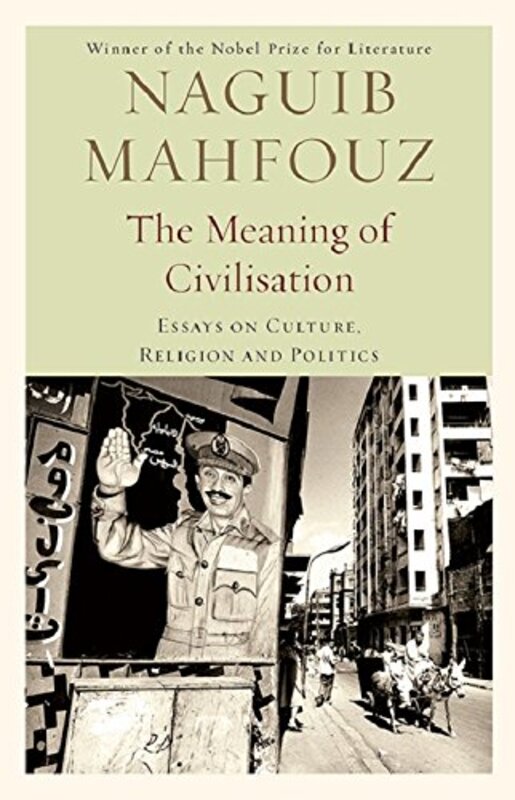 Book cover for "The Meaning of Civilization" by Naguib Mahfouz
