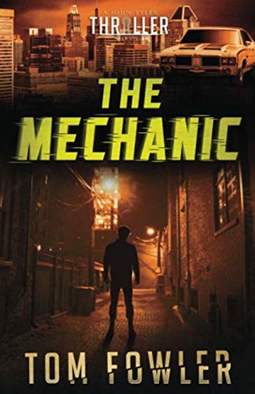 Book cover for "The Mechanic" by Tom Fowler