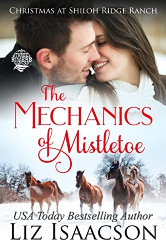 Book cover for "The Mechanics of Mistletoe" by Liz Isaacson