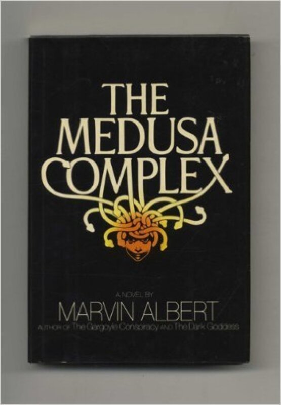 Book cover for "The Medusa Complex" by Marvin H Albert