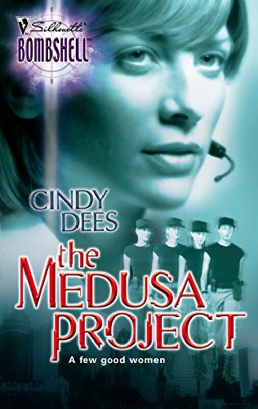 Book cover for "The Medusa Project" by Cindy Dees