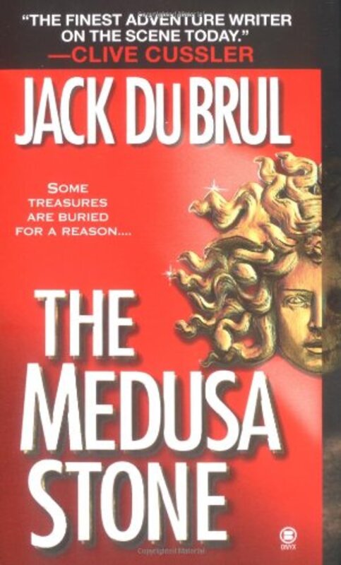 Book cover for "The Medusa Stone" by Jack Du Brul
