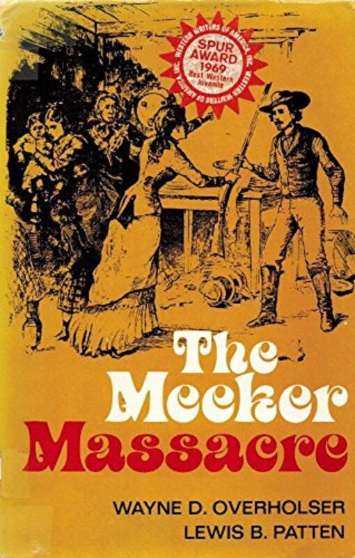 Book cover for "The Meeker Massacre" by Lewis B Patten