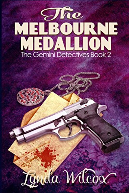Book cover for "The Melbourne Medallion" by Lynda Wilcox