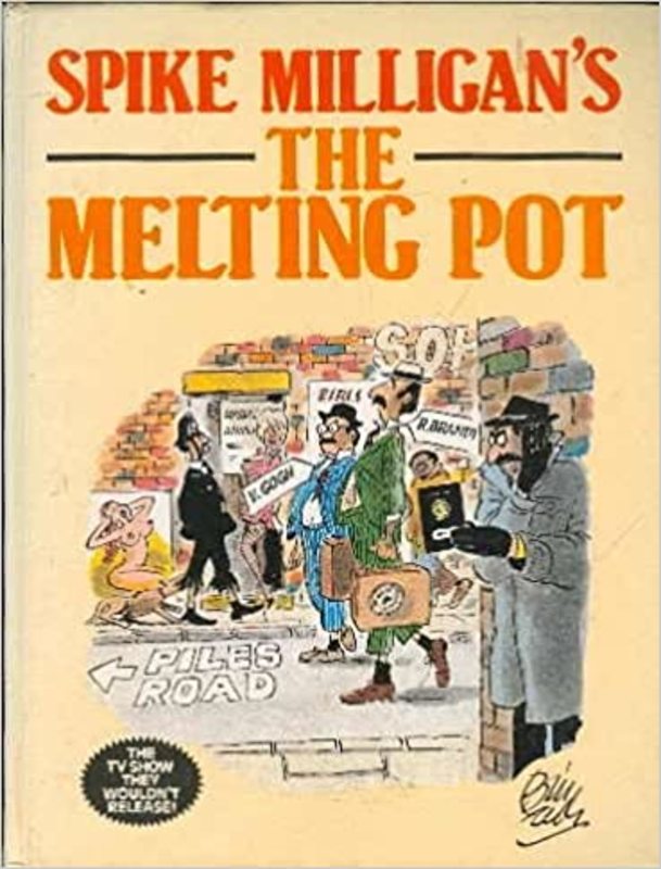 Book cover for "The Melting Pot" by Spike Milligan