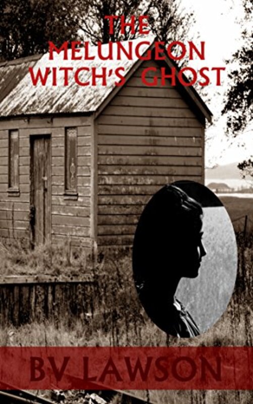 Book cover for "The Melungeon Witch's Ghost" by BV Lawson