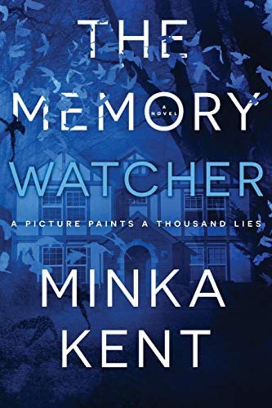 Book cover for "The Memory Watcher" by Minka Kent