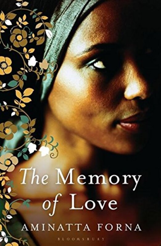 Book cover for "The Memory of Love" by Aminatta Forna